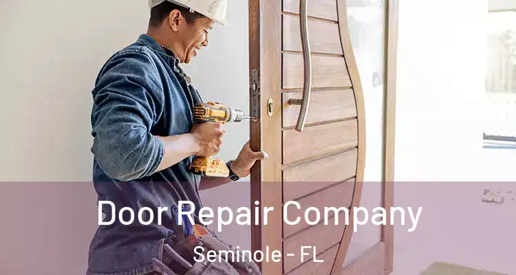  Door Repair Company Seminole - FL